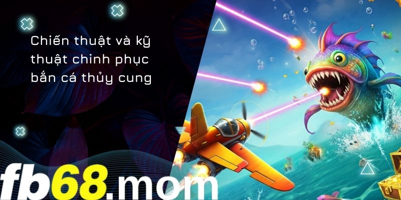 Bắn cá thủy cung 02